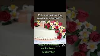 Ad Gunun Mübarek Canim Anam