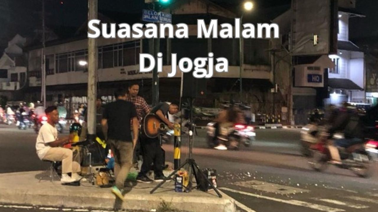 Suasana Malam Kota Jogja | Jalanan Ramai & Lampu Kota yang Menawan