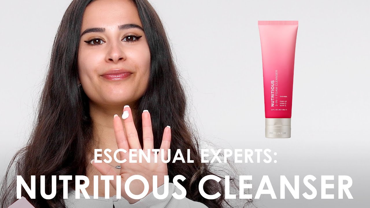 Escentual Experts On Estee Lauder Nutritious 2 In 1 Foam Cleanser