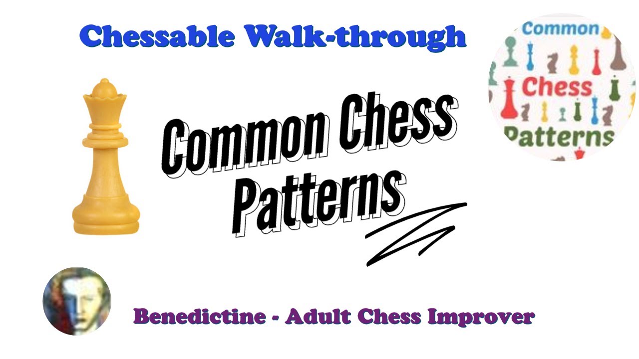 Common Chess Patterns