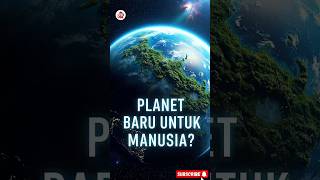 Planet Yang Bisa Dihuni Manusia space luarangkasa viral planet  faktaunik fyp shorts