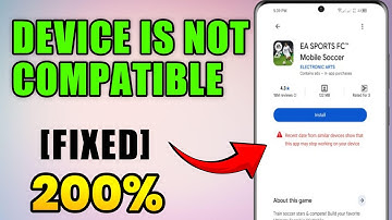 How To Fix Device is Not Compatible With This Version | 200% fix Device is not Compatible (2025)
