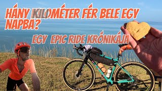 Hány kilométer fér bele egy napba? - Egy EPIC RIDE krónikája