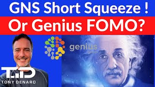 GNS Short Squeeze or Genius FOMO?! Was GNS really a squeeze?