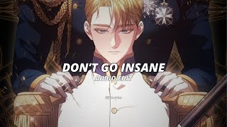 Dont Go Insane  Dpr Ian edit 