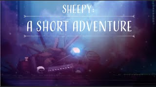 this was THE BEST solo game I've played in a long while | Sheepy: A Short Adventure
