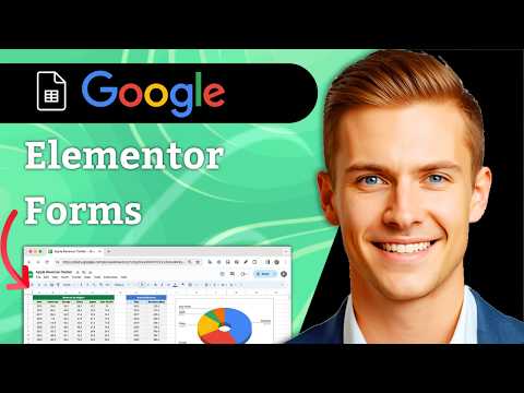 How To Connect Elementor Form To Google Sheets