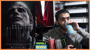 DEATH STRANDING (NO SPOILERS)  It