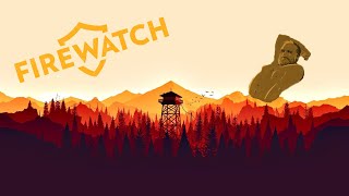 So peaceful l Firewatch Part 1