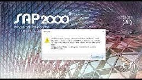 cara instal &cara mengatasi  error unable To find license pada aplikasi CSI SAP2000