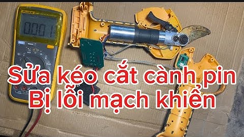 Sửa mạch kéo cắt cành pin Starker #minhdientu #keocatcanhpin #kéocắtcành #lamvuon #caycanh