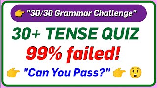 Only 1% Can Pass This English Grammar Question! 🤯Tense Quiz Challenge. English Grammar Quiz