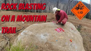 Rock Blasting on a mountain trail