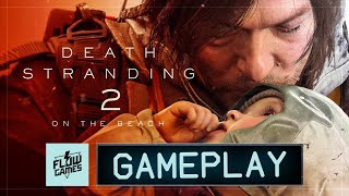 GAMEPLAY DEATH STRANDING 2: ON THE BEACH - #flowgames