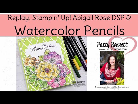 Using Watercolor Pencils on Abigail Rose Stampin' Up! DSP