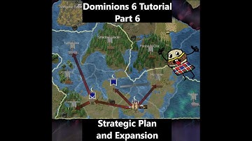 Dominions 6 Guide for New Players Part 6: Strategic Plan and Expansion