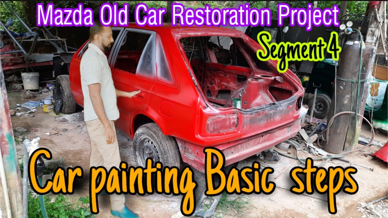 Old Car Restoration Project 4 Mazda Car Restoration Car painting