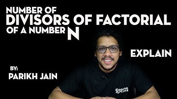 How to find the Number Of Divisors Of Factorial Of A Number N