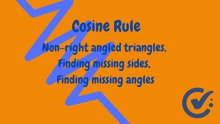 Non-right angled triangles, Finding missing sides, Finding missing angles