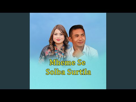 Mheme Se Solba Surtila