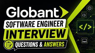 Globant Software Engineer Interview Questions & Answers