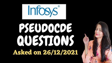 Infosys pseudocode questions Asked on 26/12/2021 | Infosys pseudocode questions  || Must Watch