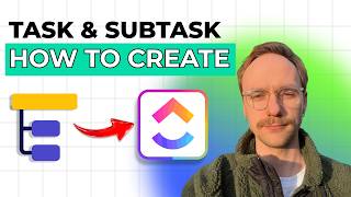 How to Create Tasks &amp; Subtasks in ClickUp [2026 Full Guide]