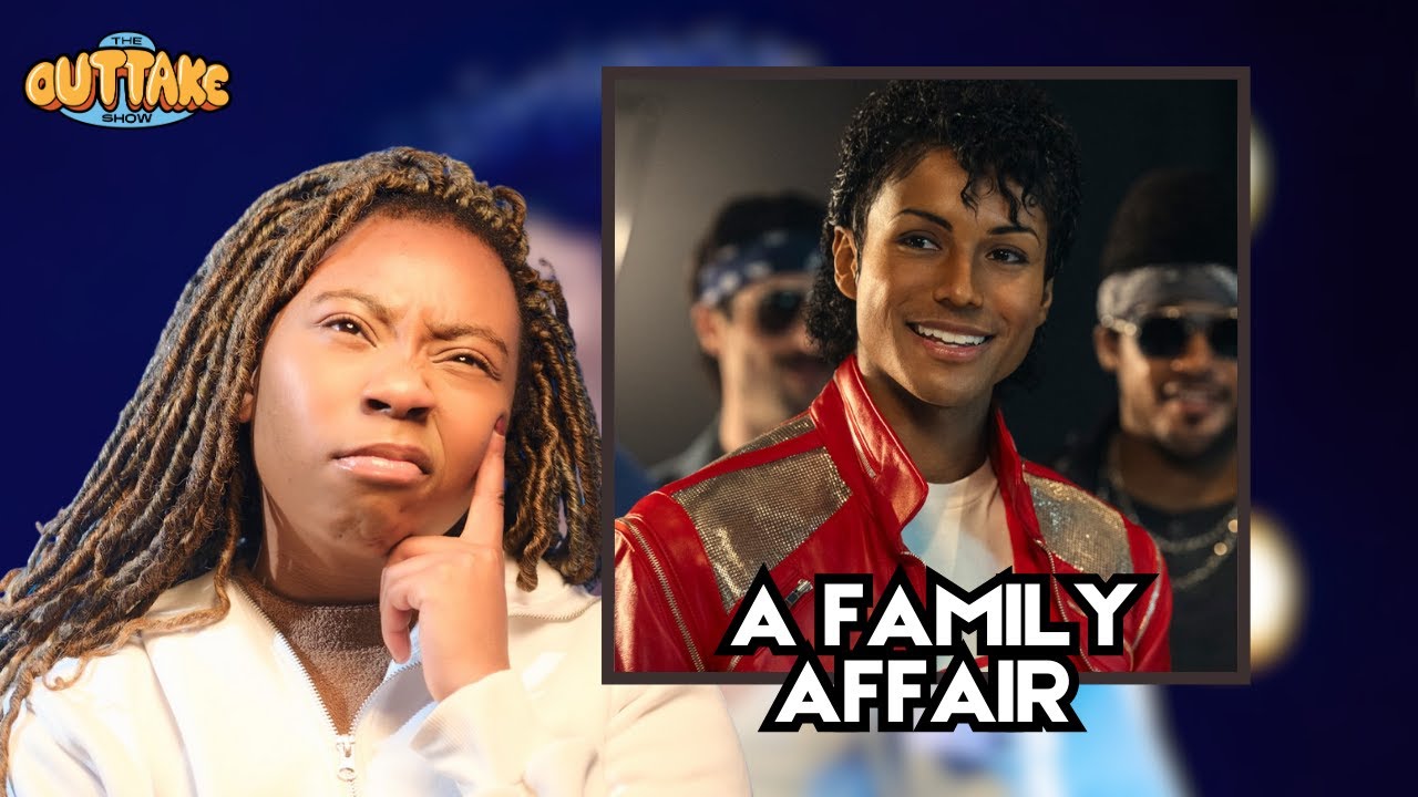 Thoughts on Michael Movie  | The Outtake Show ft 