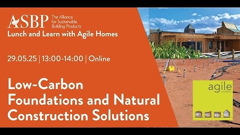 Low-Carbon Foundations and Natural Construction Solutions