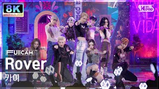 super Ultra 8k  rover  kai Cam sbs Inkigayo 230319