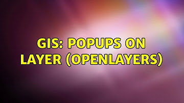 GIS: Popups on Layer (OpenLayers)
