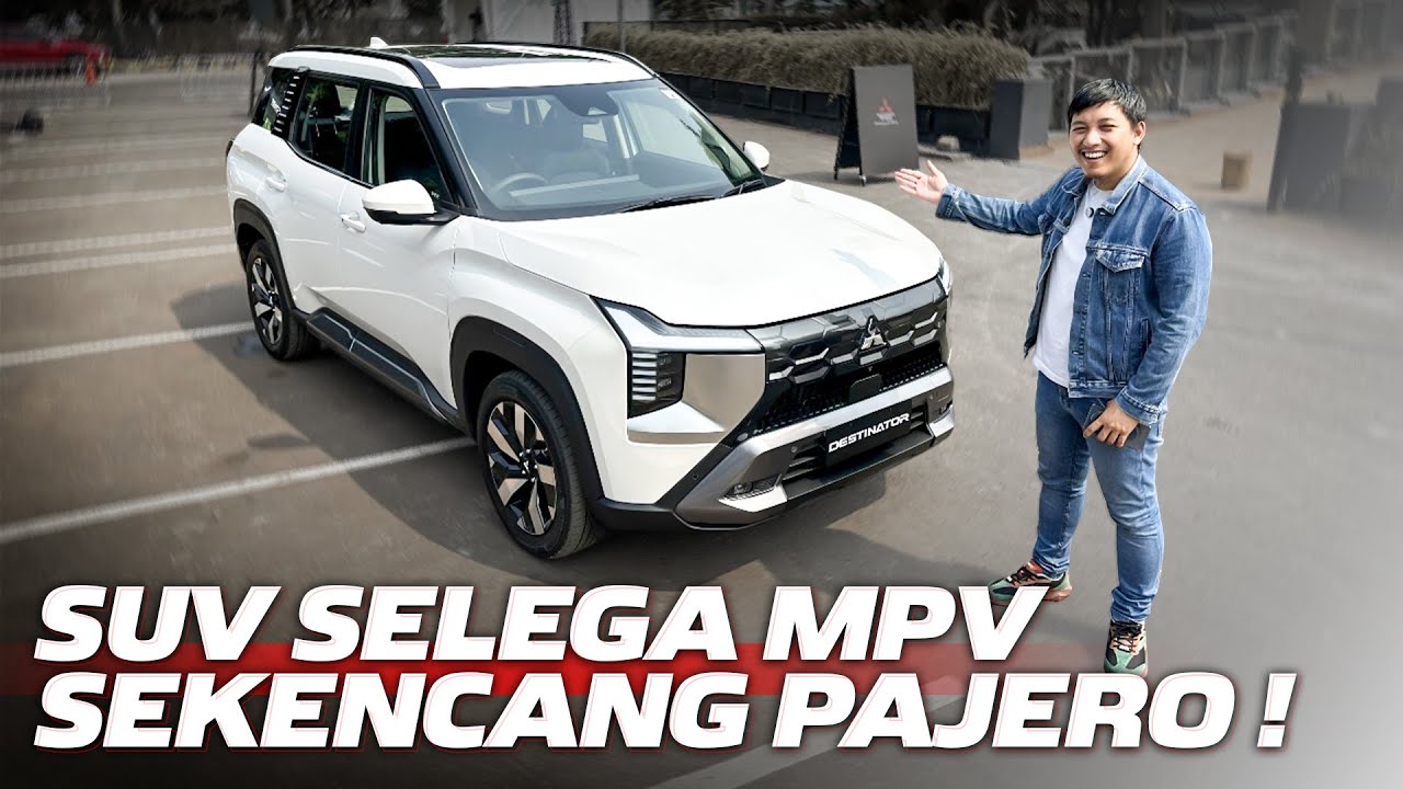 GILA! MITSUBISHI DESTINATOR BIKIN KELAS SENDIRI, NGGAK ADA LAWAN!