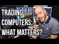 Trading Computer Hardware: What Really Matters?