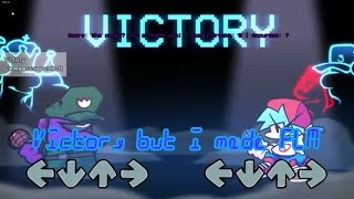 Victory, but i made FLM(ft. ‎@zel416 , @FeLiXthecoolguy130P /@doodle130dotxml )