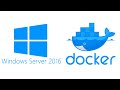 Deploying Docker Containers on Windows Server 2016