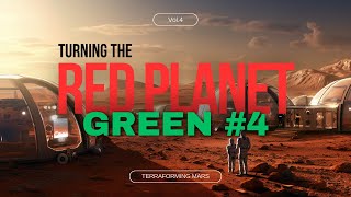 Turning Mars Green - Terraforming Mars