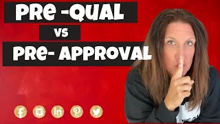 Prequalification vs Preapproval