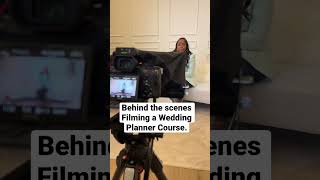 Behind the scenes filming a wedding Planner Course