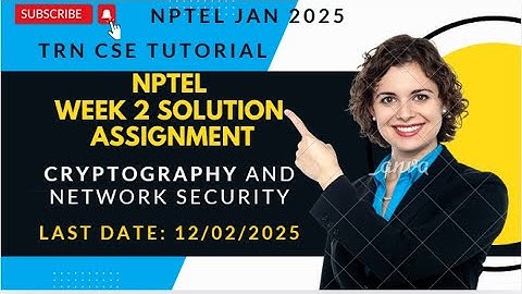 NPTEL Cryptography and Network Security Week 2 | NPTEL Jan 25 | Assignment 2