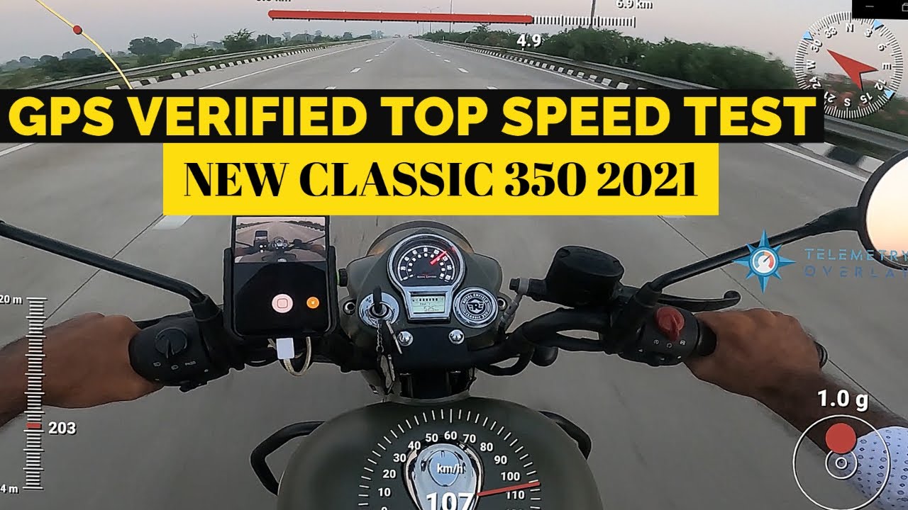 Top Speed of New Royal Enfield Classic 350 2021 (GPS V Speedometer