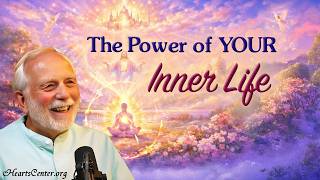 Why Your Inner Life Matters More Than the Outer World
