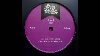 S.a.S - In The Candy Store (Dub)