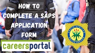 How To Complete A SAPS Application Form | Careers Portal
