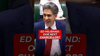 Will ED MILIBAND be our next Chancellor? Content