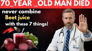 After 60: Never Mix These 7 Foods With Beet Juice (Serious Health Risks!)