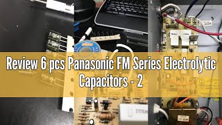 Review 6 pcs Panasonic FM Series Electrolytic Capacitors - 25V 470uf 20% Low Impedance