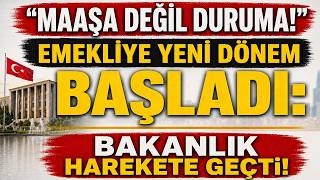 Maaşa Deği̇l Duruma Emekli̇ye Yeni̇ Dönem Başladi: Bakanlik Harekete Geçti̇