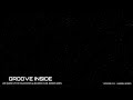 Gabriel Borgo -Groove Inside 013 - Warm Up for Valdovinos @ Club Bahrein, Buenos Aires.