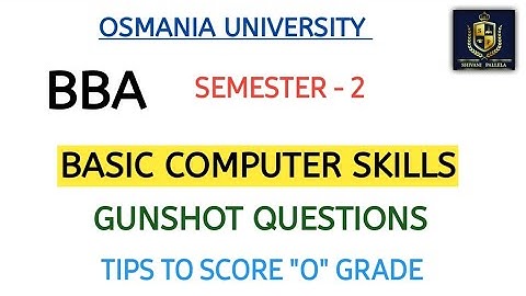 BASIC COMPUTER SKILLS || BBA || SEMESTER 2 || GUNSHOT QUESTIONS || 💯  PASS ||  @shivanipallela