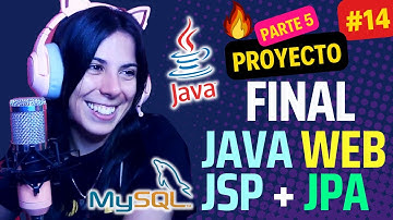 🚀Java WEB TRABAJO INTEGRADOR con JSP + HTML + CSS + JPA - Parte 5 | Curso Java EE ⭐ #14 | 2023